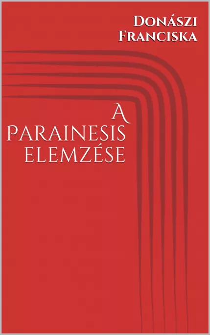 A Parainesis elemzése