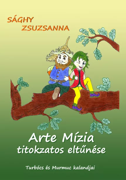 Arte Mízia titokzatos eltűnése