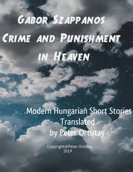 Gábor Szappanos Crime and Punishment in Heaven