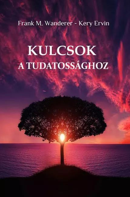 Kulcsok a tudatossághoz