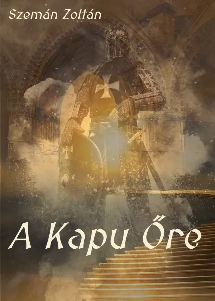 A Kapu őre