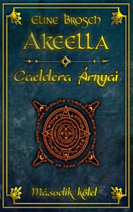 Caeldera árnyai