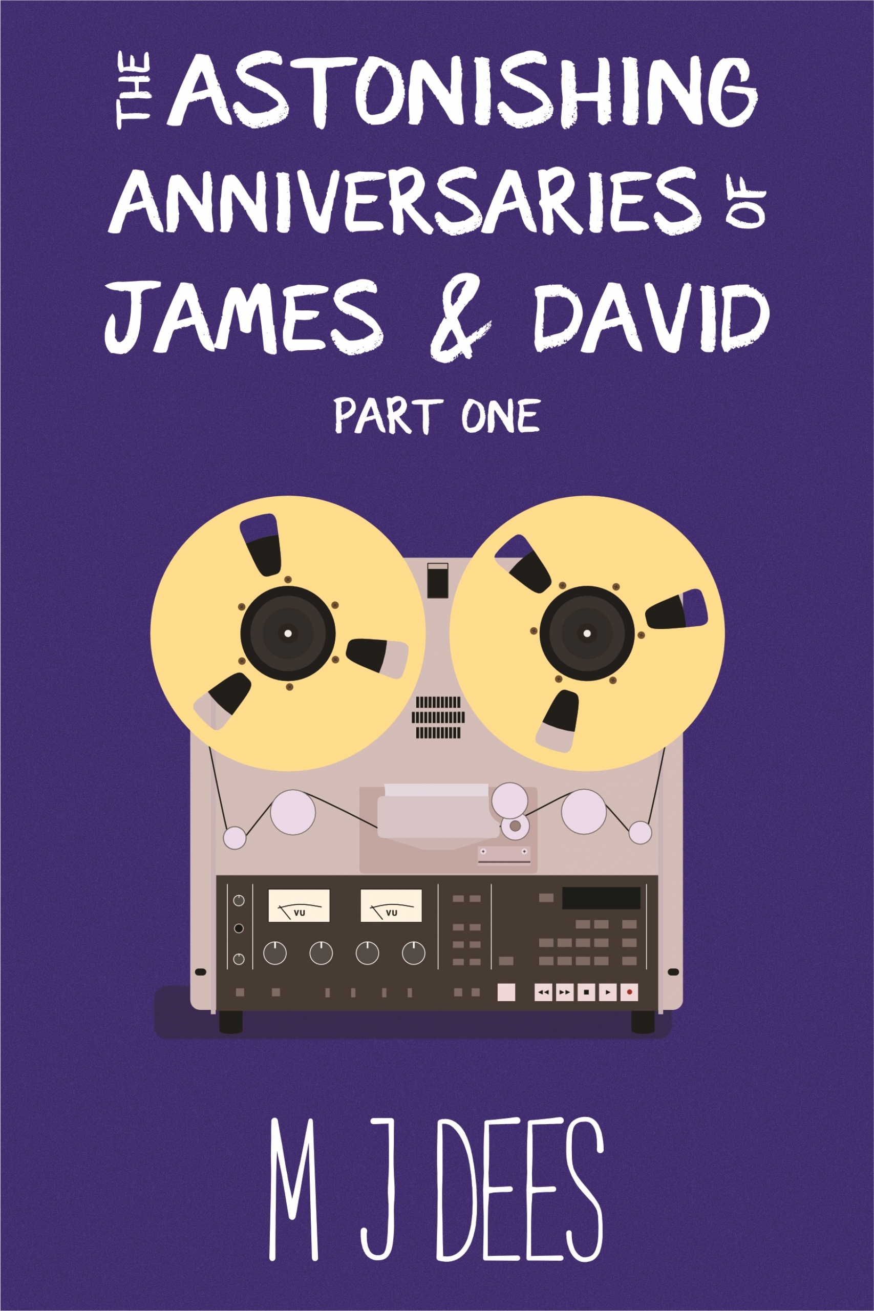 The Astonishing Anniversaries of James & David