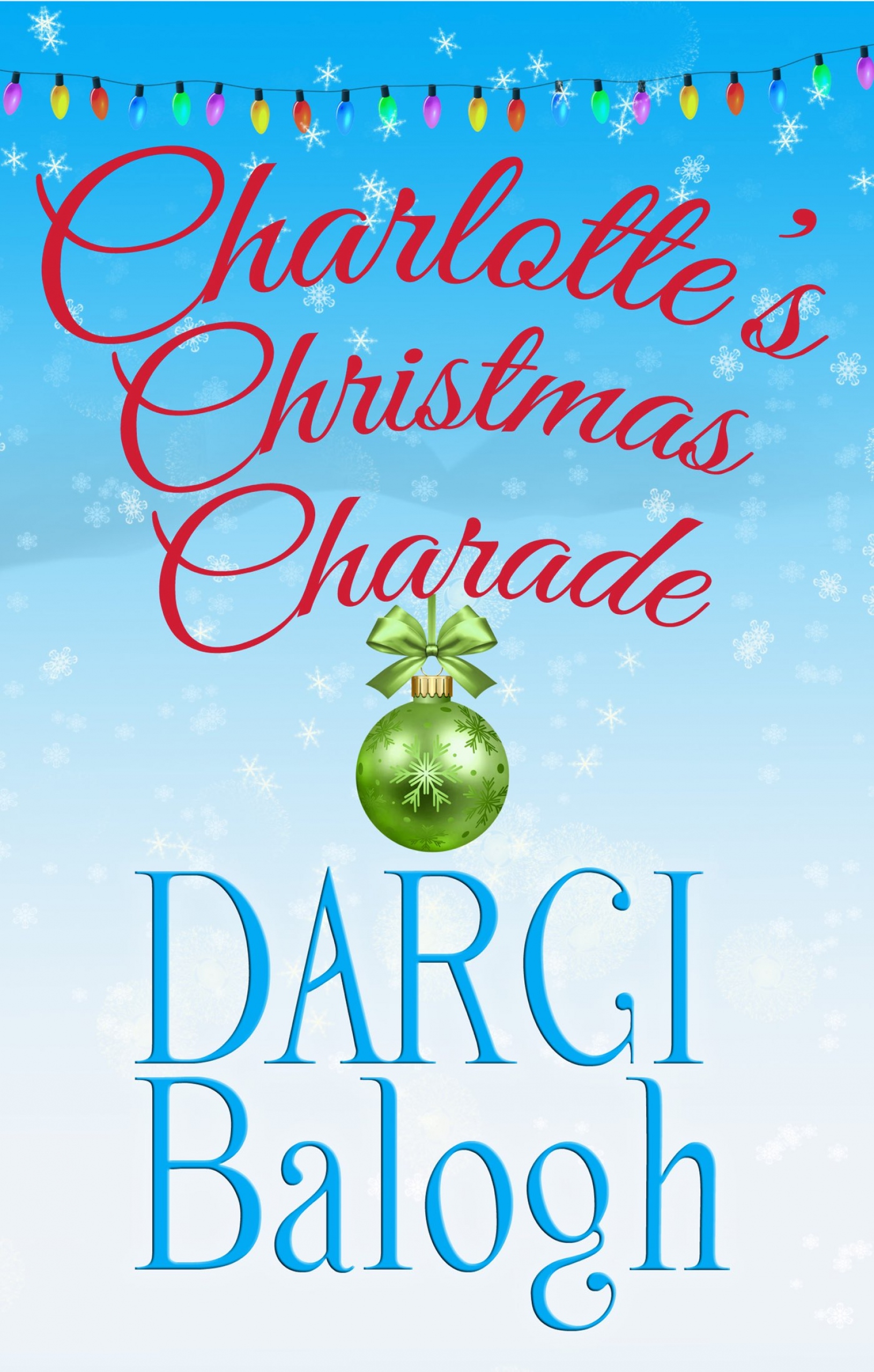 Charlotte"s Christmas Charade