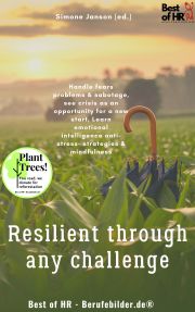 Resilient through any Challenge