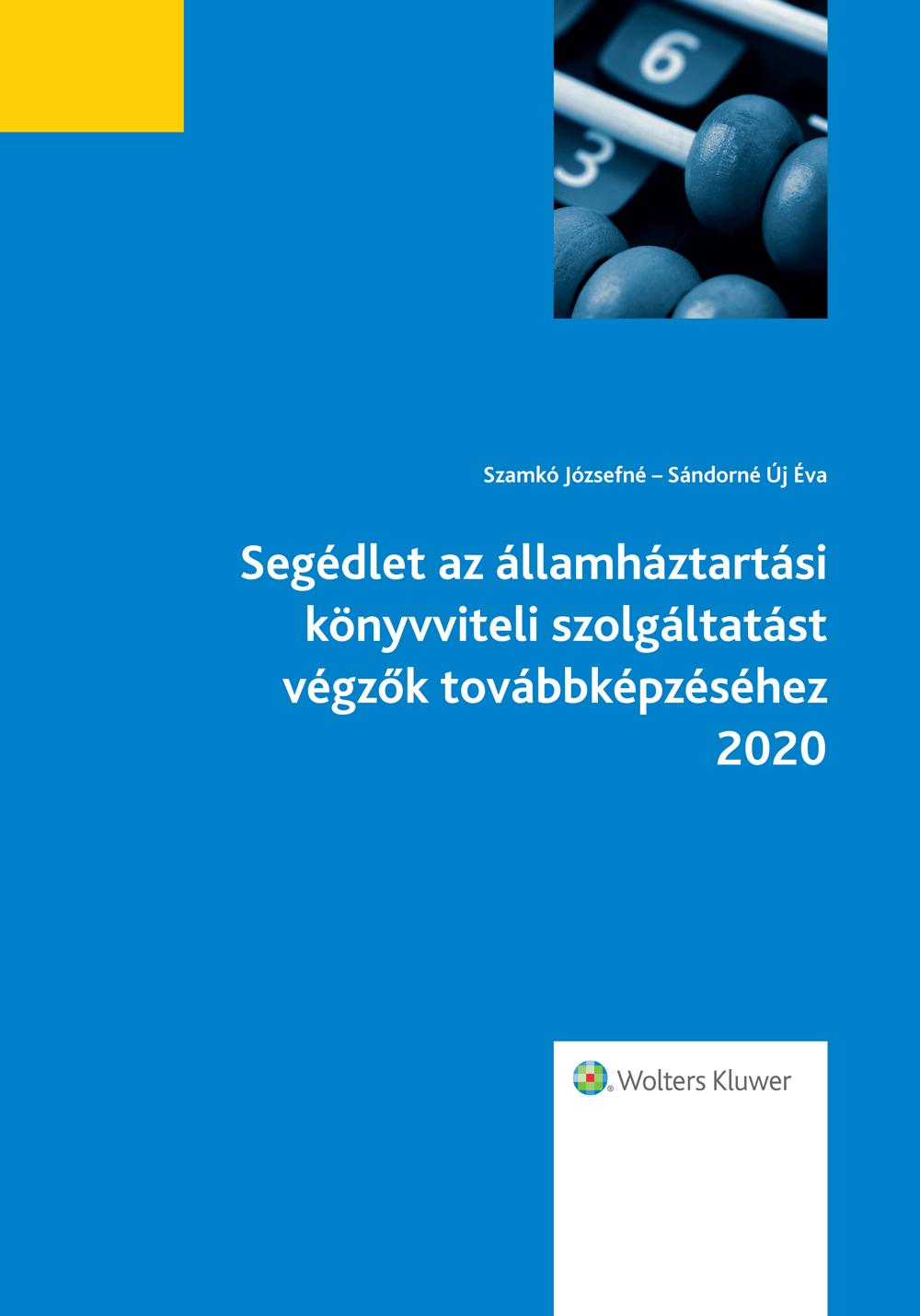 Segédlet az ÁHT könyvviteli szolgáltatást végzők továbbképzéséhez 2020
