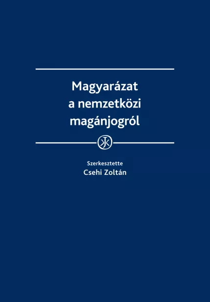 Magyarázat a nemzetközi magánjogról