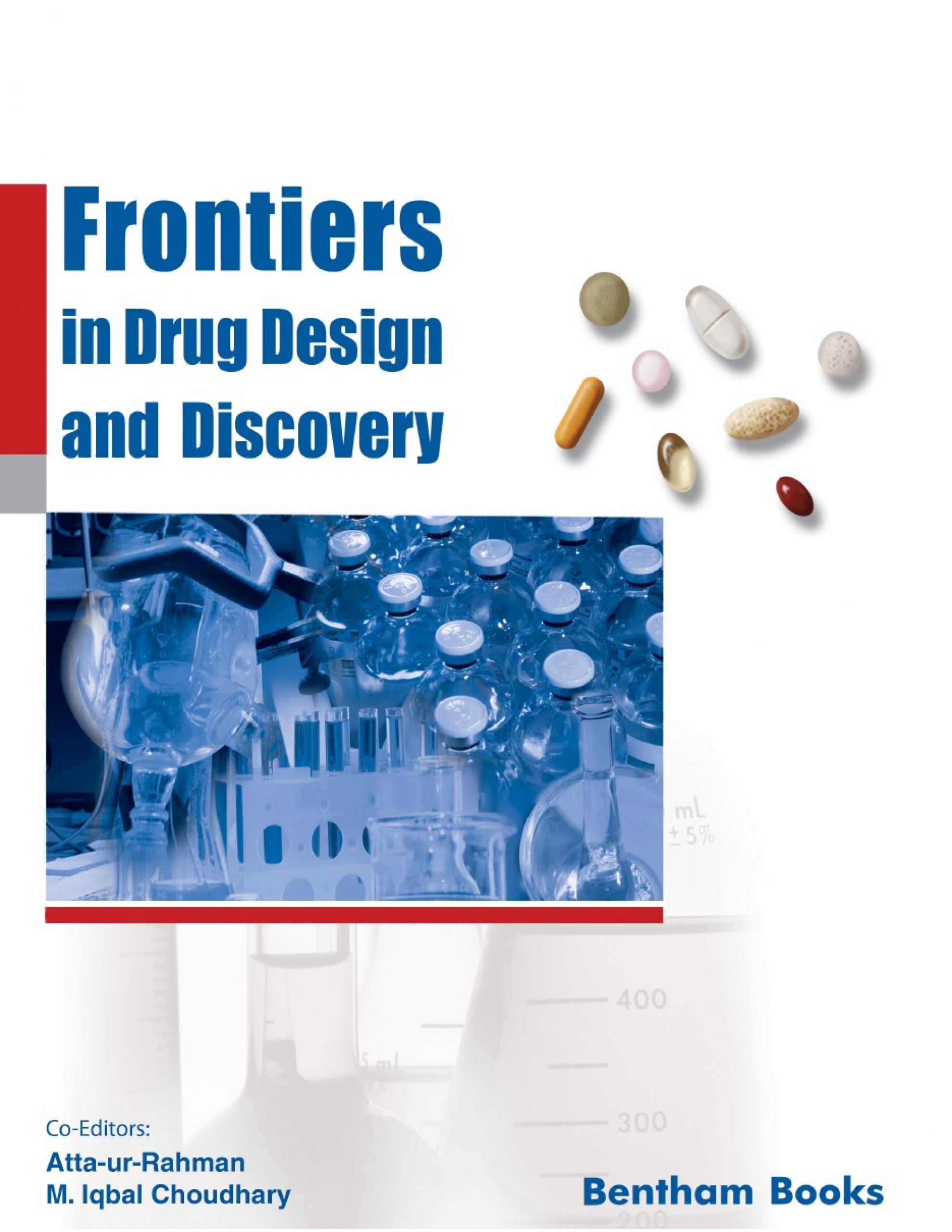 Frontiers in Drug Design & Discovery: Volume 10