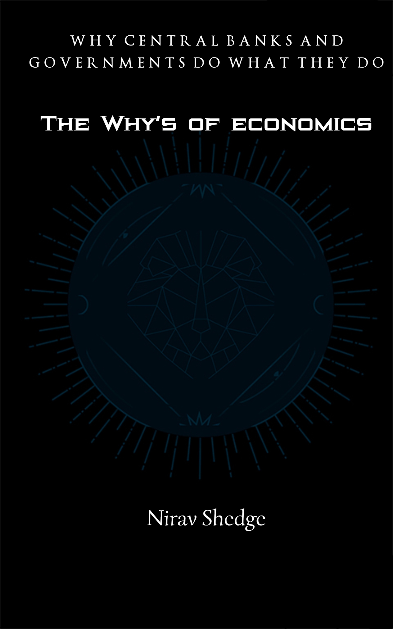 The Why’s of economics