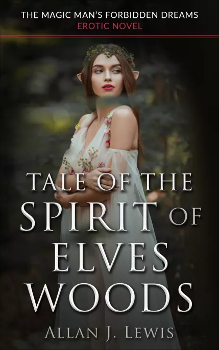 Tale of the Spirit of Elves Woods