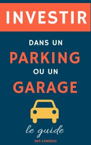 Investir dans un Parking ou un Garage