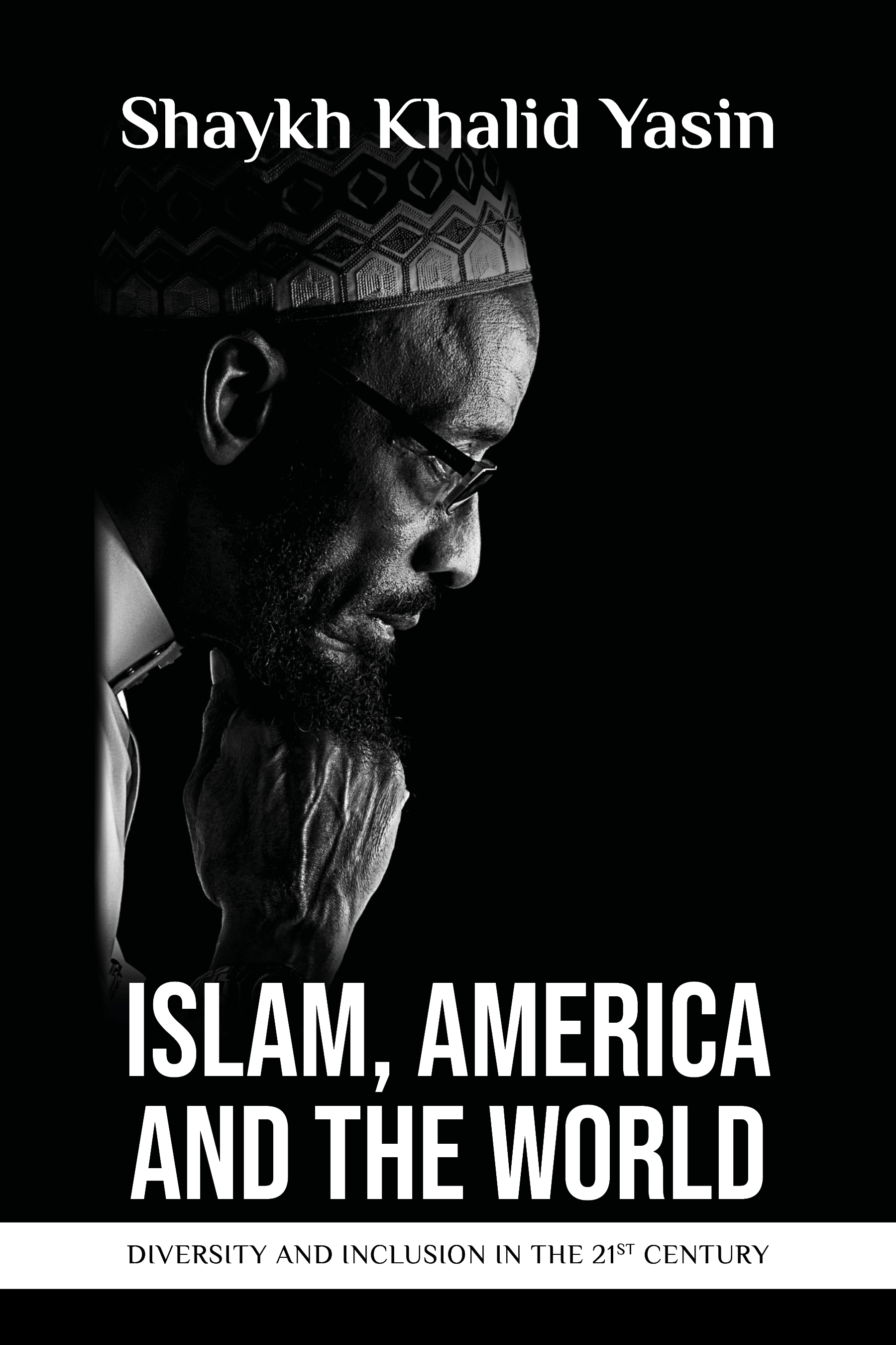 Islam, America and the World