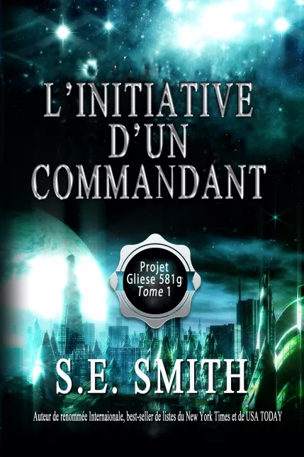 L’initiative d’un commandant