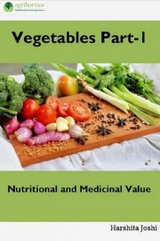 Vegetable Part-1: Nutritional and Medicinal Value