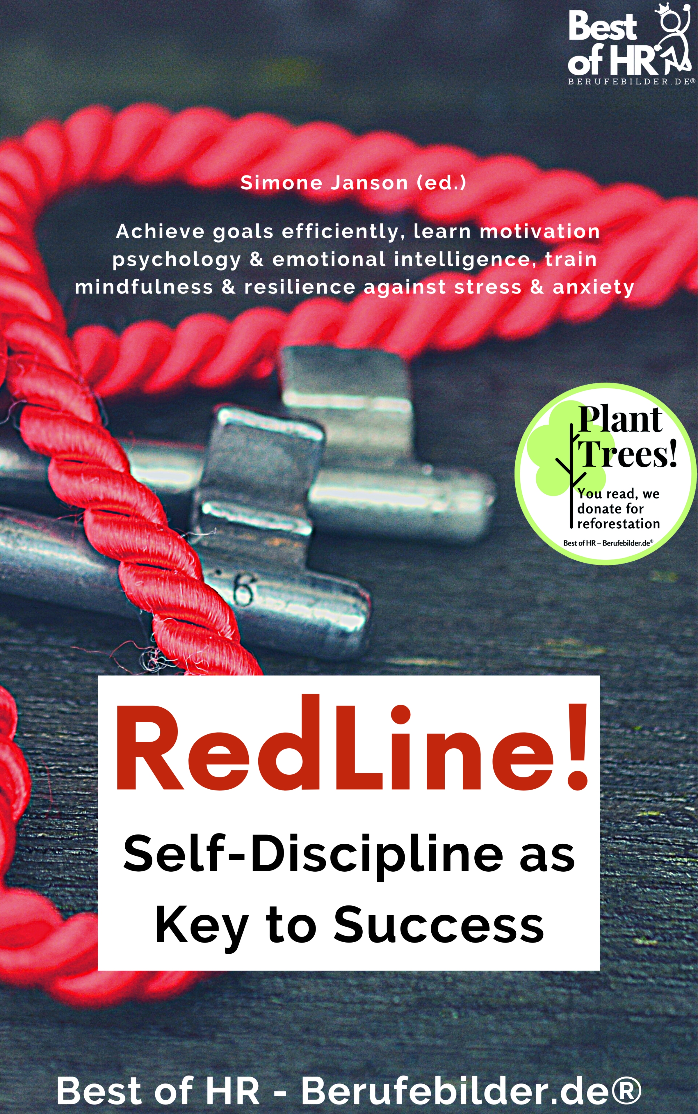 RedLine! Self-Discipline as Key to Success