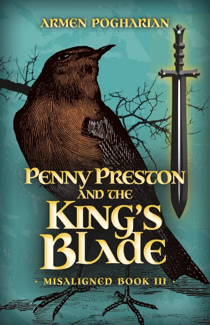 Penny Preston and the King’s Blade