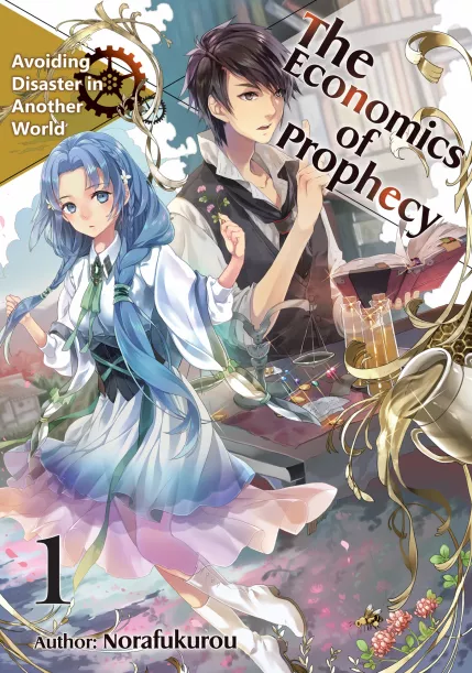 The Economics of Prophecy: Volume 1