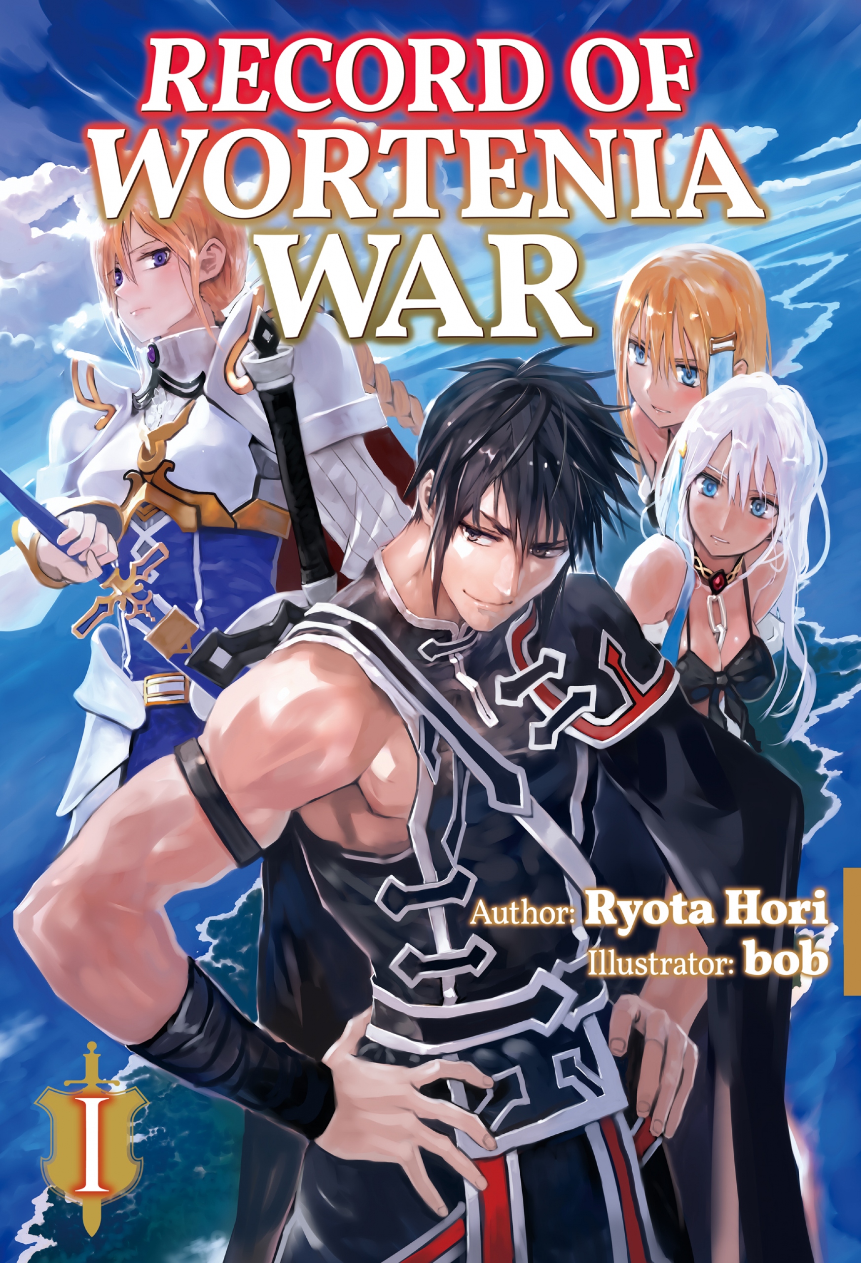 Record of Wortenia War: Volume 1