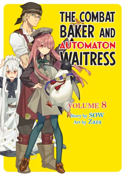 The Combat Baker and Automaton Waitress: Volume 8