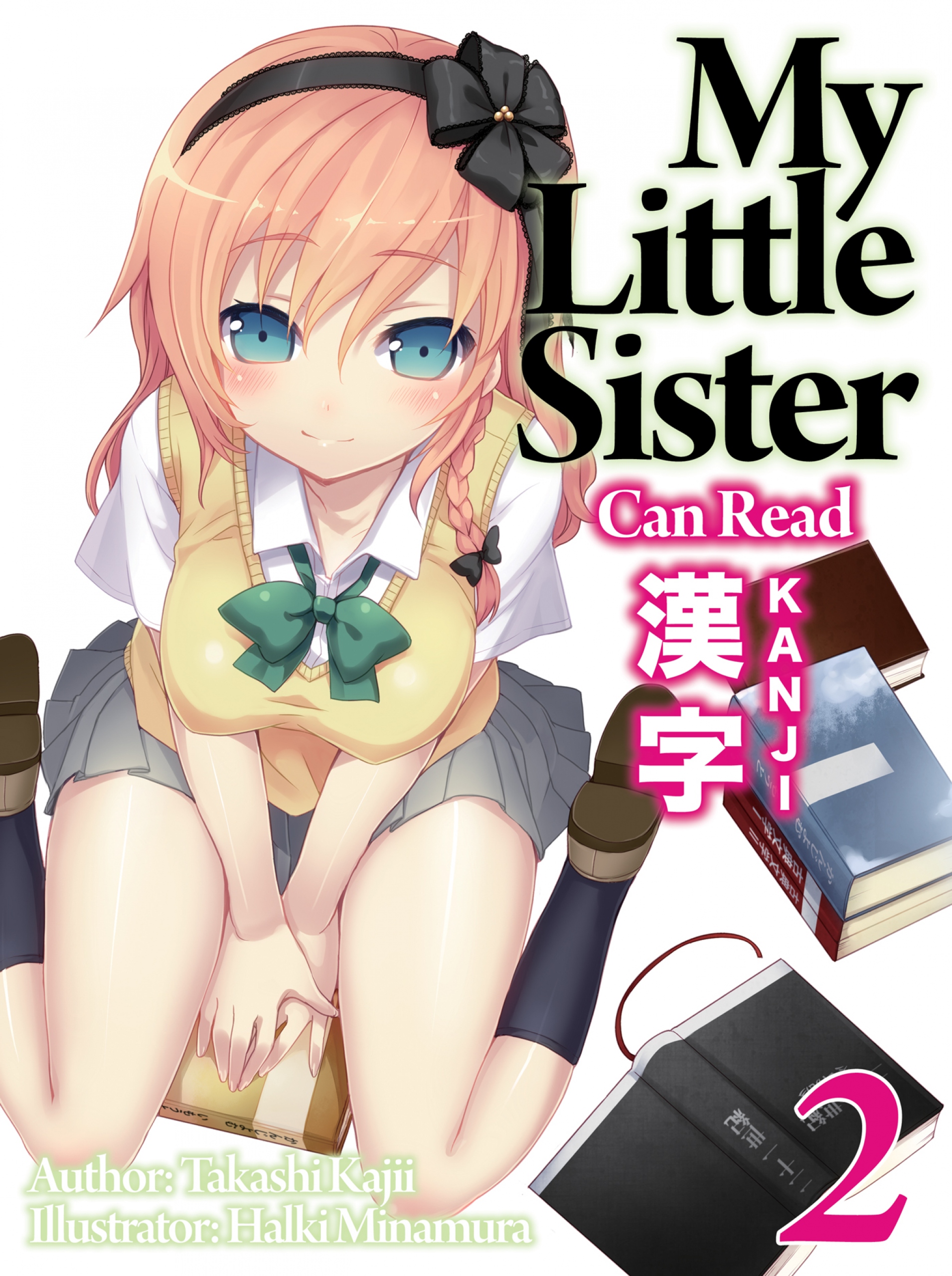 My Little Sister Can Read Kanji: Volume 2