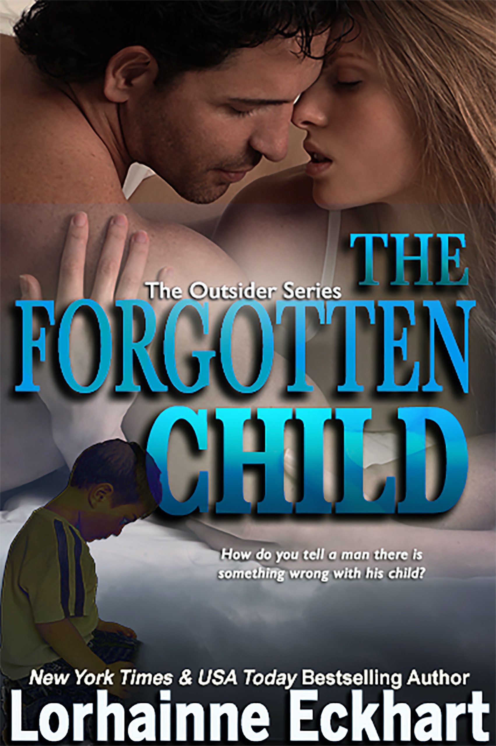 The Forgotten Child (The Friessen Legacy)