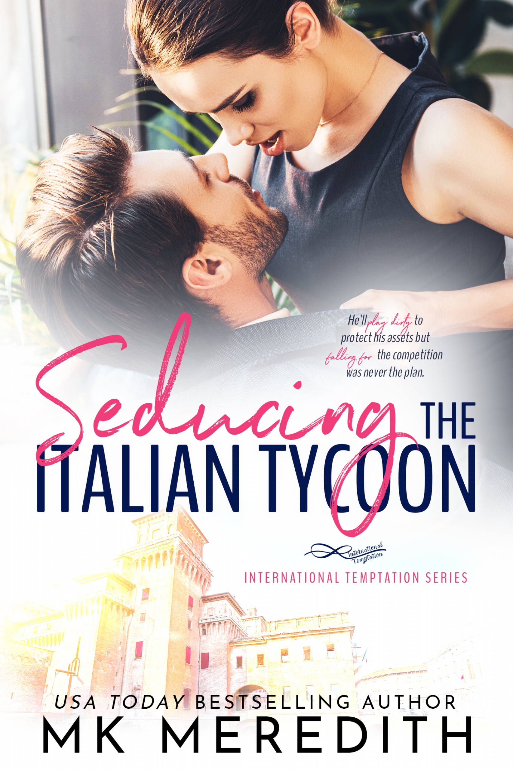 Seducing the Italian Tycoon