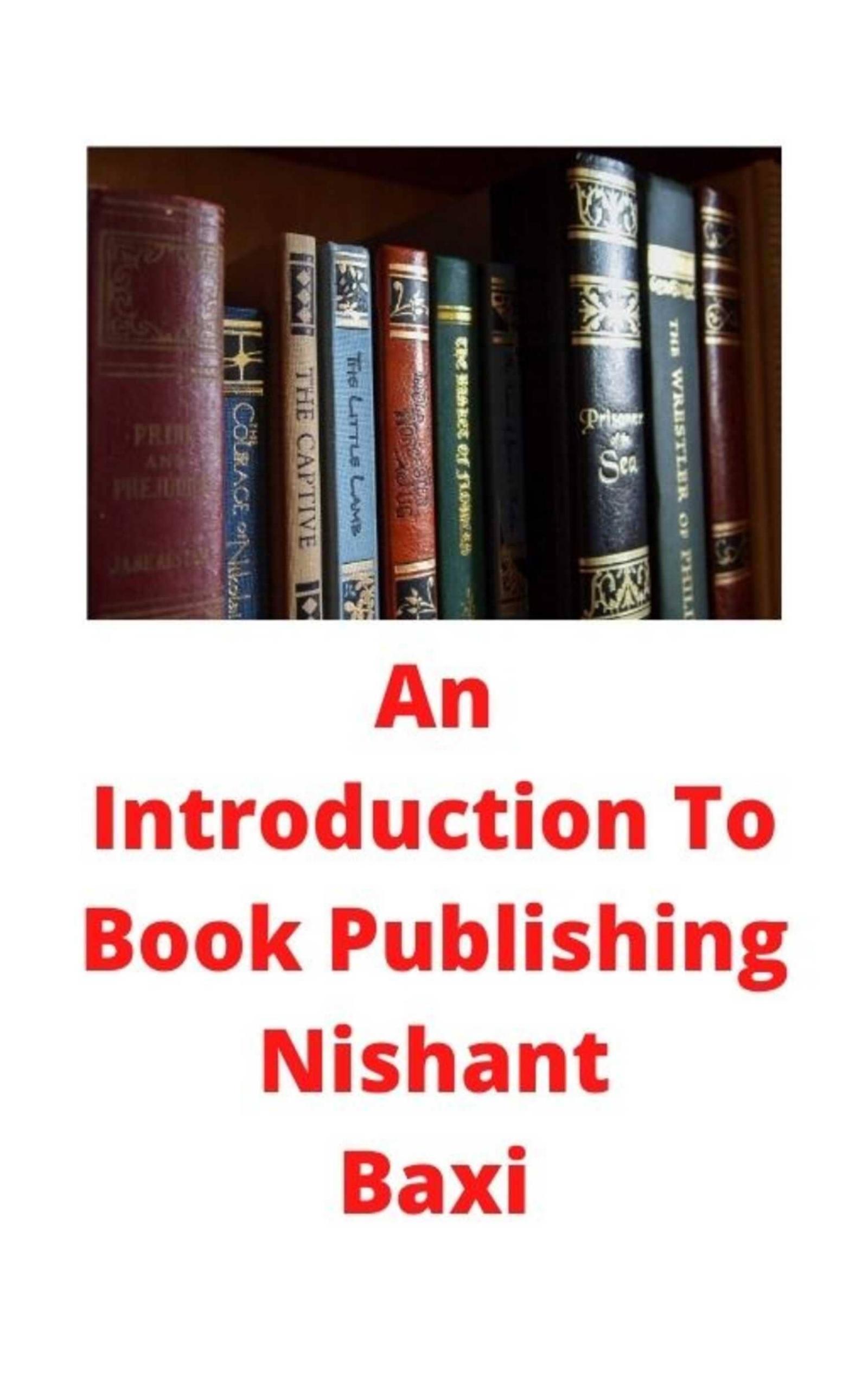 An Introduction To Book Publishing