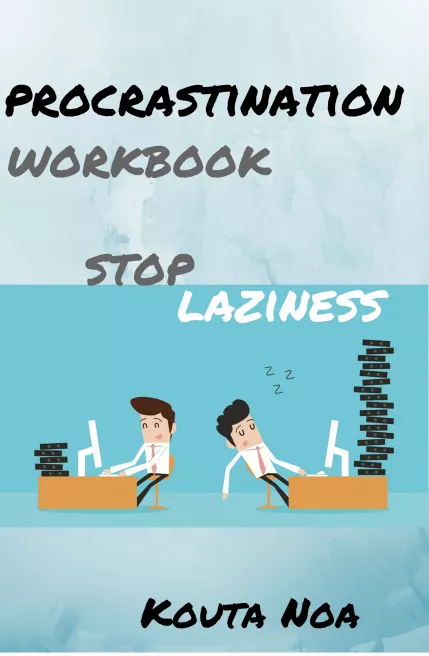 Overcoming Procrastination Workbook