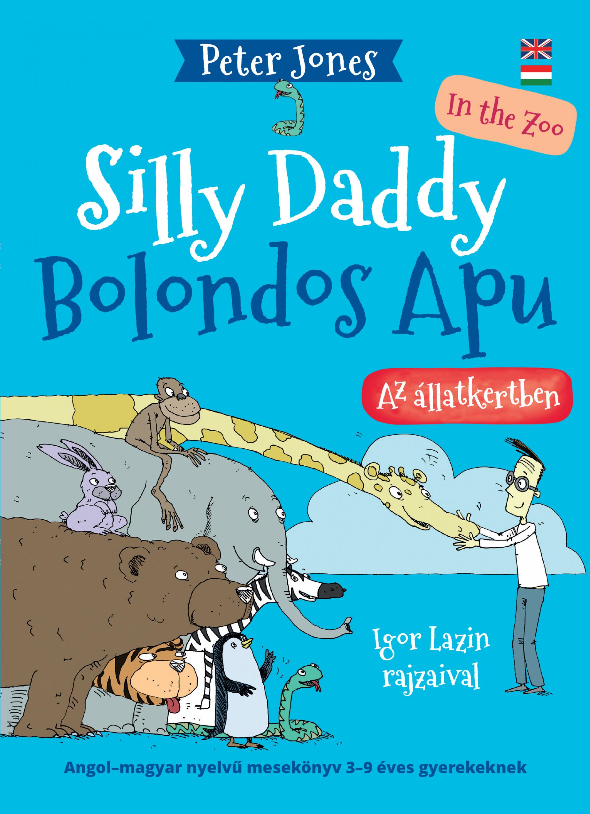 Bolondos Apu az állatkertben / Silly ?Daddy in the Zoo