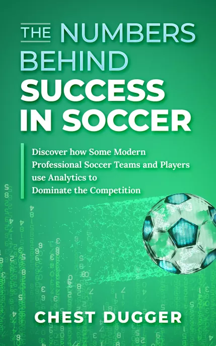 The Numbers Behind Success in Soccer