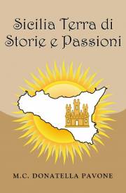 Sicilia Terra di Storie e Passioni