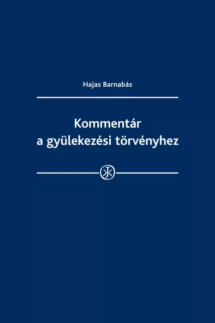 Kommentár a gyülekezési törvényhez