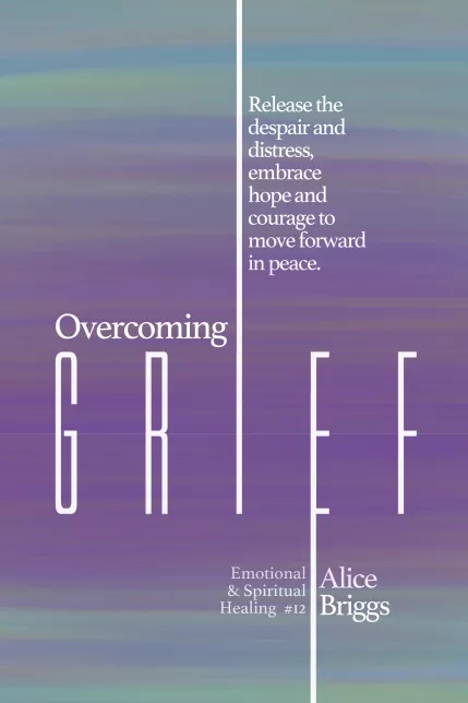 Overcoming Grief