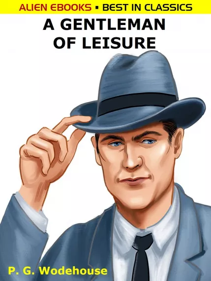 A Gentleman of Leisure