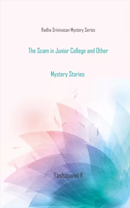 The Scam in Junior College and Other Mystery Stories