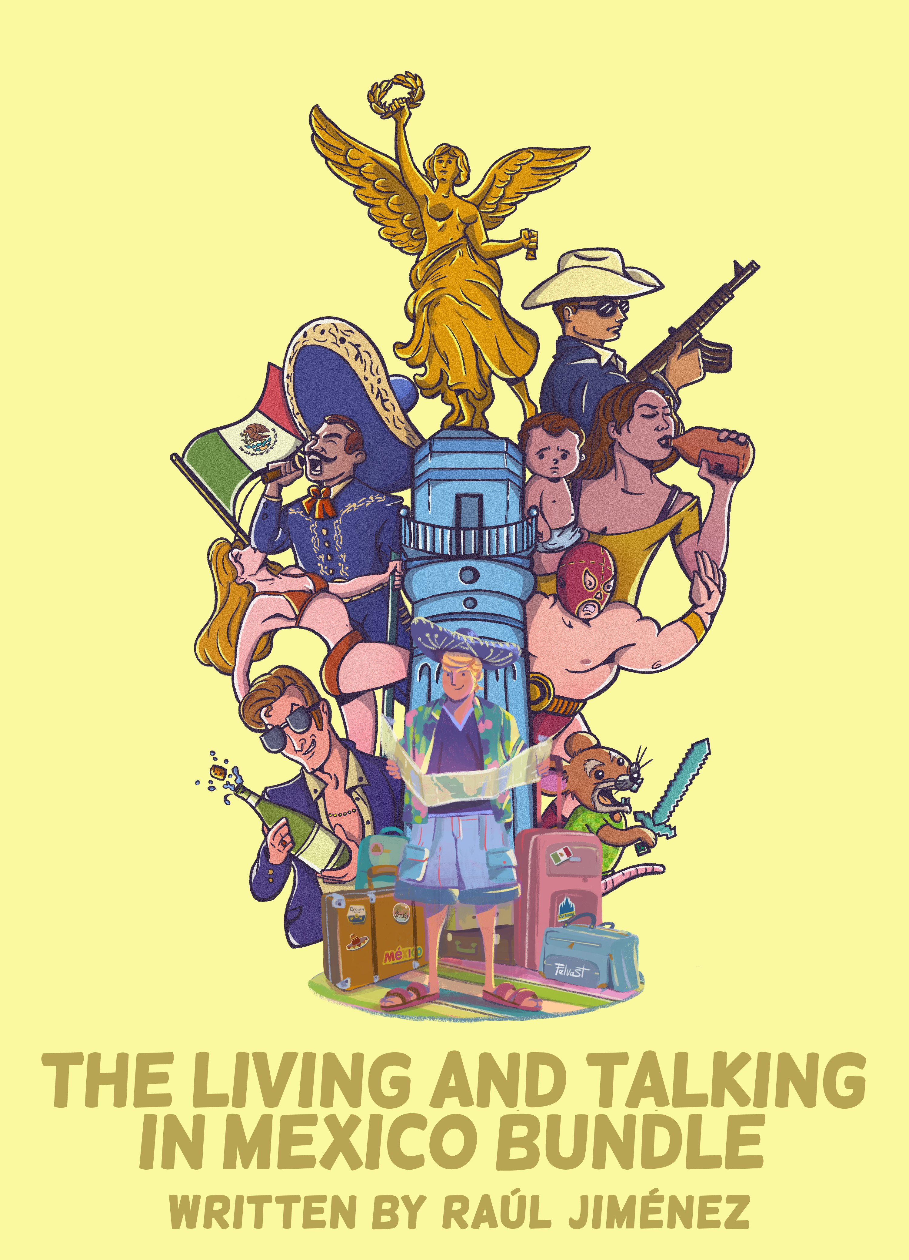 The Living And Talking In Mexico Bundle