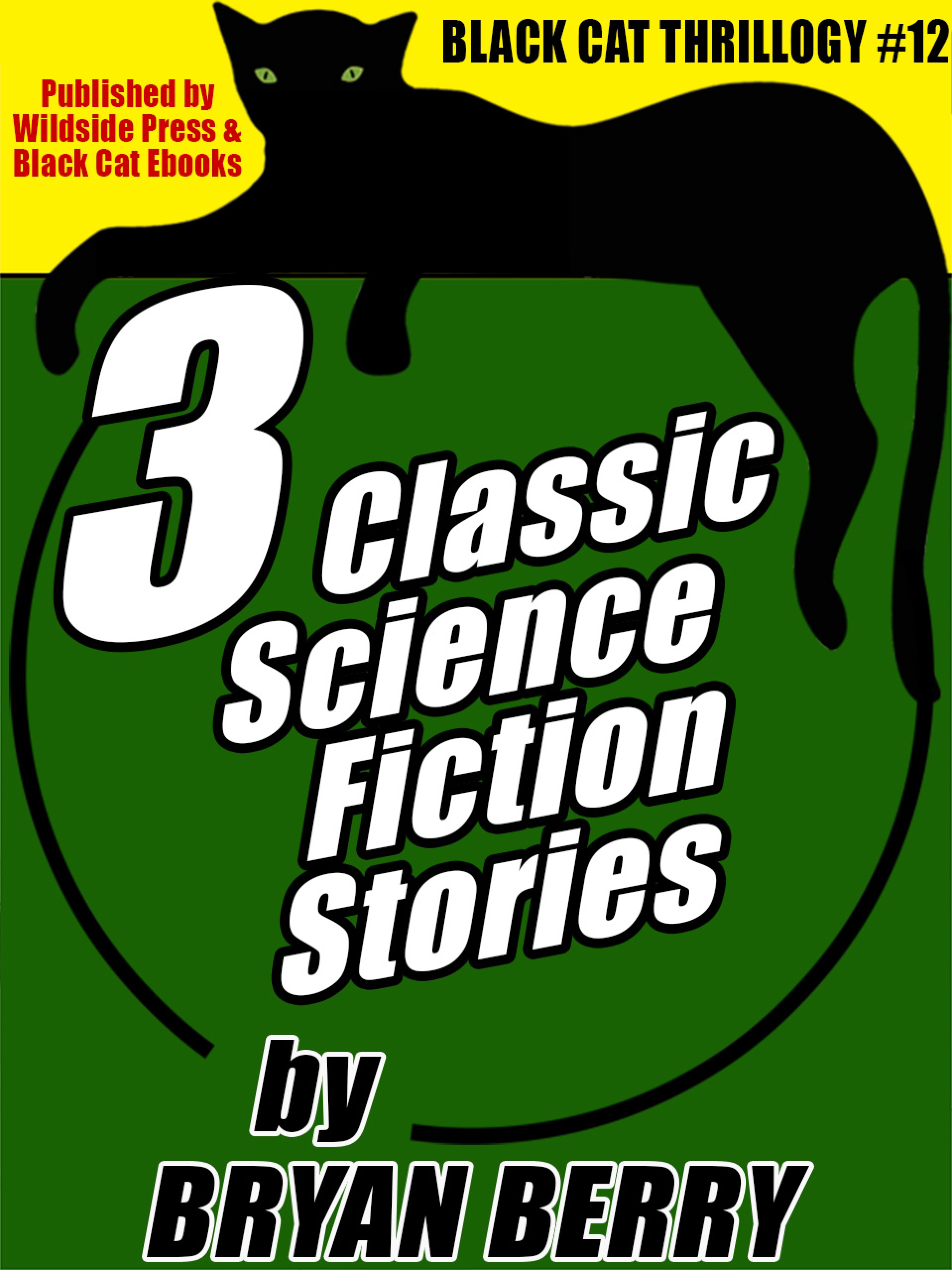 3 Classic Science Fiction Stories