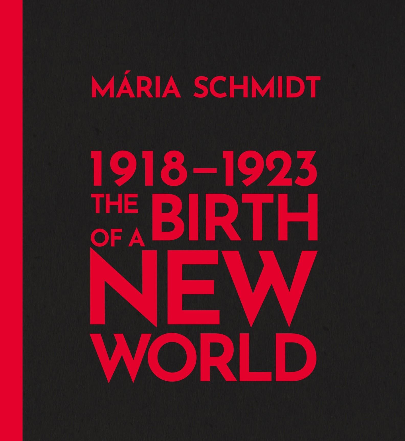 The Birth of a New World 1918-1923