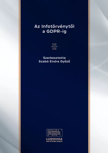 Az Infotörvénytől a GDPR-ig