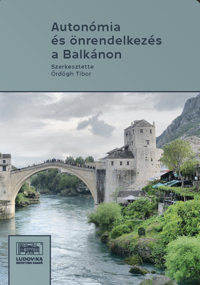 Autonómia és önrendelkezés a Balkánon
