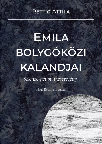 Emila bolygóközi kalandjai