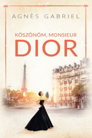 Köszönöm, Monsieur Dior E-KÖNYV