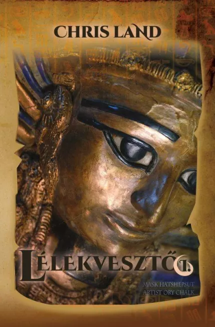 Lélekvesztő I.