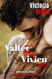 Valter és Vivien III.
