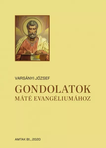 Gondolatok Máté evangéliumához