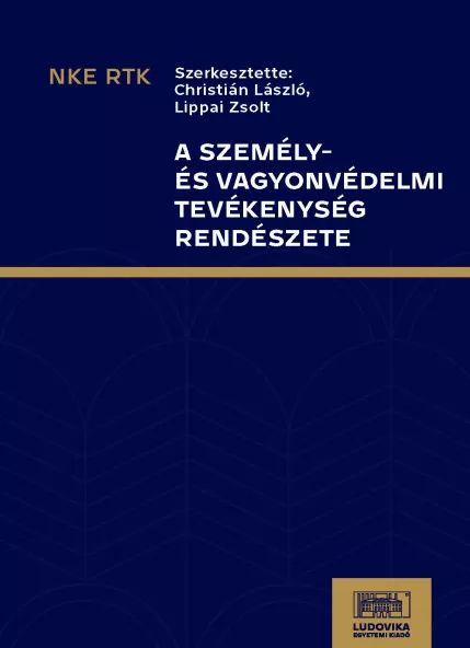 A személy- és vagyonvédelmi tevékenység