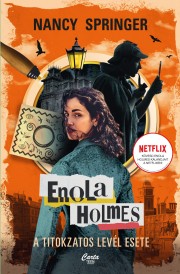 Enola Holmes: A titokzatos levél esete