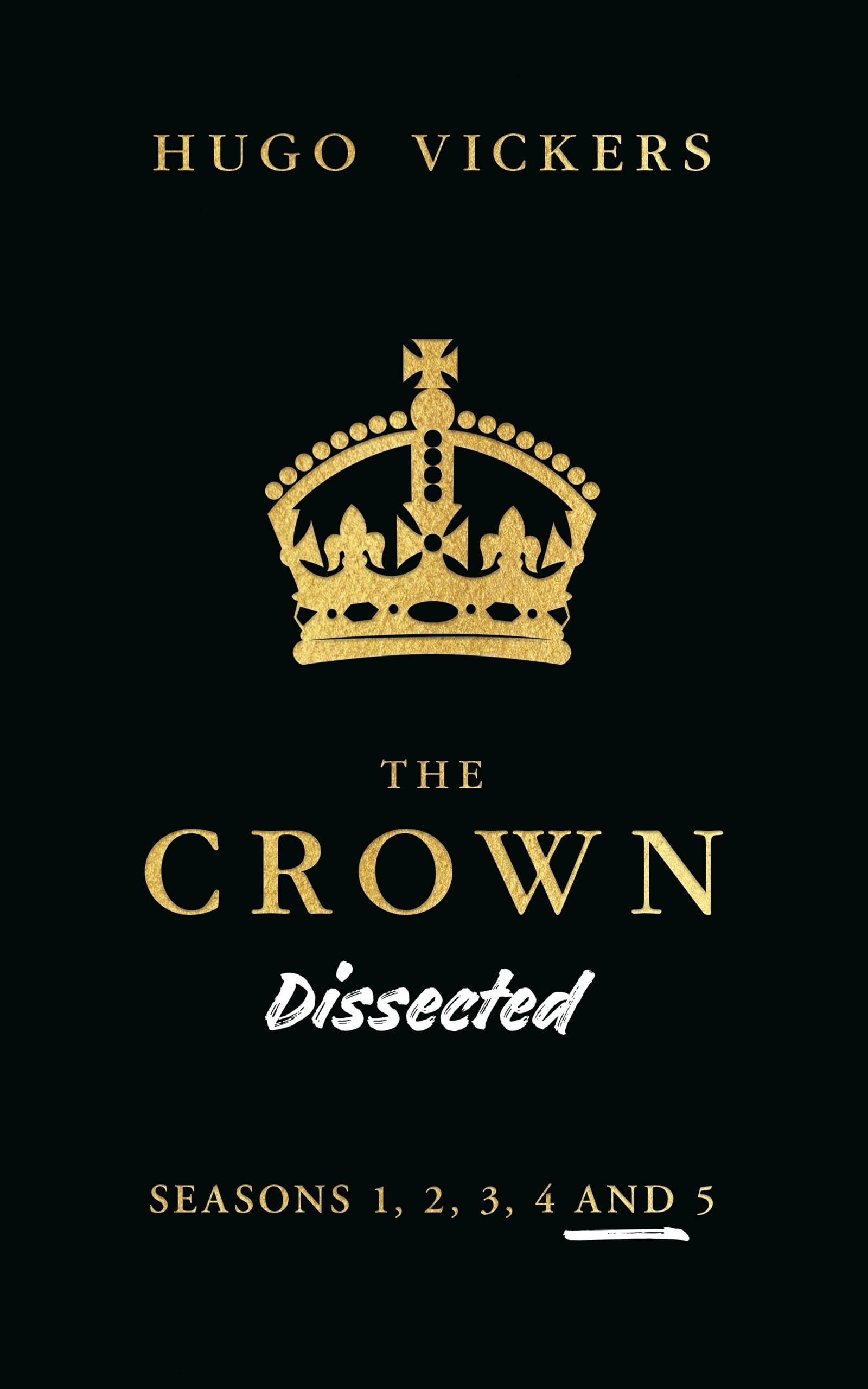 The Crown Dissected