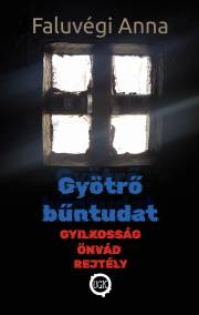 Gyötrő bűntudat