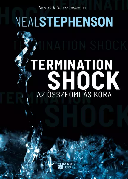 Termination ?Shock – Az összeomlás kora